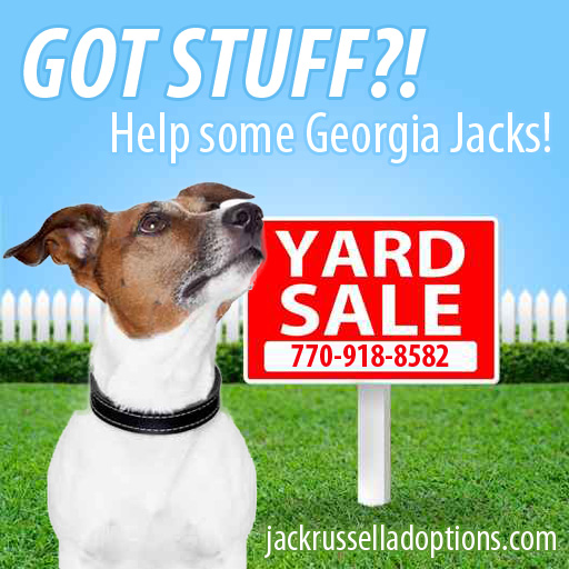 Yard sale items are needed to help benefit Georgia Jack Russell Rescue, Adoption and Sanctuary. If you would like to donate items, please call us at 770-918-8582.